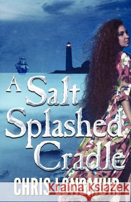 A Salt Splashed Cradle  9780957415317 Barker & Jansen - książka
