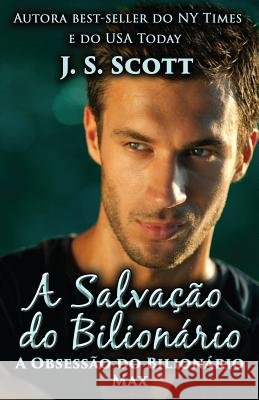 A Salvação do Bilionário Max: A Obsessão do Bilionário Jost, Christiane 9781939962904 Golden Unicorn Enterprises, Inc. - książka