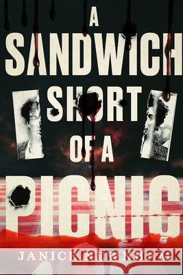 A Sandwich Short of a Picnic: The Last Bushranger of the Riverina Janice S. Newnham 9781764030205 Janice Newnham - książka