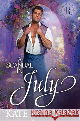 A Scandal In July Kate Bateman K. C. Bateman 9781968825034 K C Bateman Author - książka