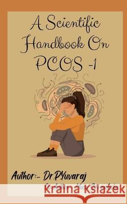 A scientific Hand Book On PCOS-1 Dr P   9798888151808 Notion Press - książka