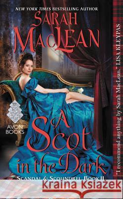 A Scot in the Dark Sarah MacLean 9780062379429 Avon Books - książka