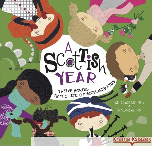 A Scottish Year: Twelve Months in the Life of Scotland’s Kids Tania McCartney 9781921966873 Exisle Publishing - książka