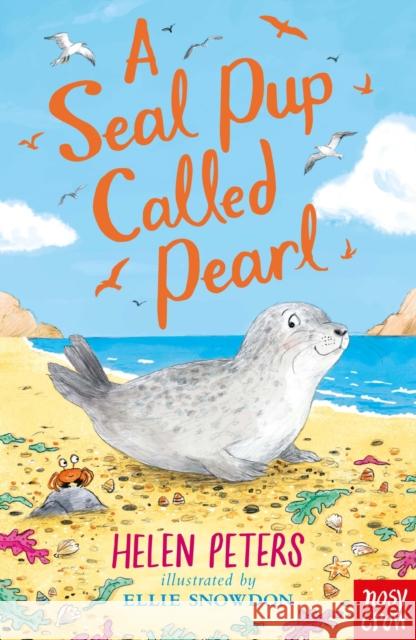 A Seal Pup Called Pearl HELEN PETERS 9781839942792 Nosy Crow Ltd - książka