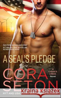 A SEAL's Pledge Cora Seton 9781927036907 One Acre Press - książka