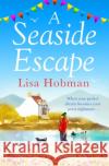 A Seaside Escape Lisa Hobman 9781035903467 Bloomsbury Publishing PLC