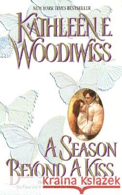 A Season Beyond a Kiss Kathleen E. Woodiwiss 9780380807949 Avon Books - książka