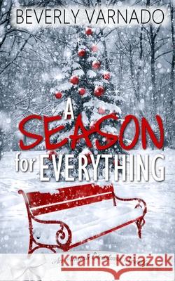 A Season for Everything Beverly Varnado 9781947327962 Anaiah Press - książka