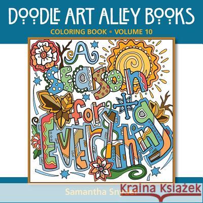 A Season for Everything: Coloring Book Samantha Snyder 9780997102161 Aka Associates - książka