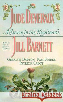 A Season in the Highlands Jude Deveraux Geralyn Dawson Jill Barnett 9781451666649 Pocket Books - książka