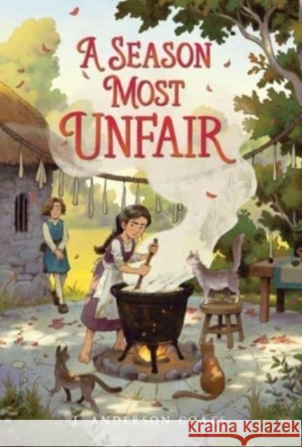 A Season Most Unfair J. Anderson Coats 9781665912358 Atheneum Books for Young Readers - książka