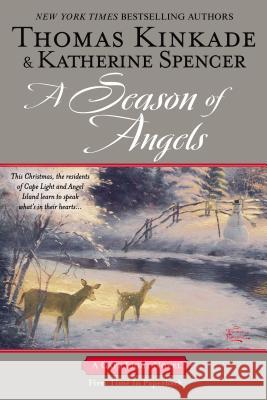 A Season of Angels: A Cape Light Novel Thomas Kinkade Katherine Spencer 9780425253717 Berkley Publishing Group - książka