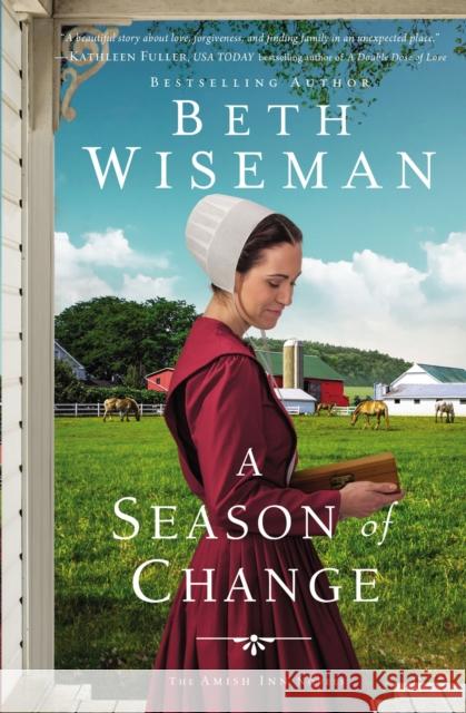 A Season of Change Beth Wiseman 9780310357285 Zondervan - książka