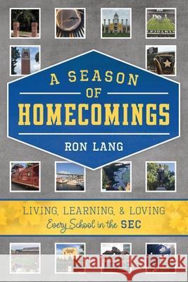 A Season of Homecomings Ron Lang 9781733889377 Ron Lang - książka