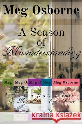 A Season of Misunderstanding Osborne Meg Osborne 9798201582883 Draft2Digital - książka