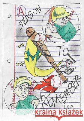 A Season To Remember: A Baseball Story Les A. Koenig 9781951912413 Steuben Press - książka