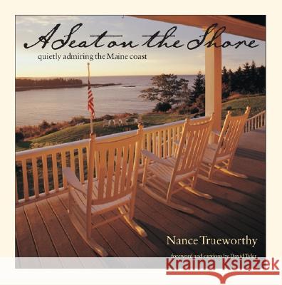 A Seat on the Shore Nance Trueworthy 9780892726653 Down East Books - książka