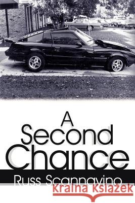 A Second Chance Russ Scannavino 9781425961886 Authorhouse - książka