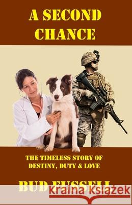 A Second Chance Bud Fussell 9781630665012 Indigo Sea Press - książka