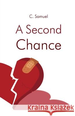 A Second Chance C. Samuel 9781735505800 Charoangel - książka