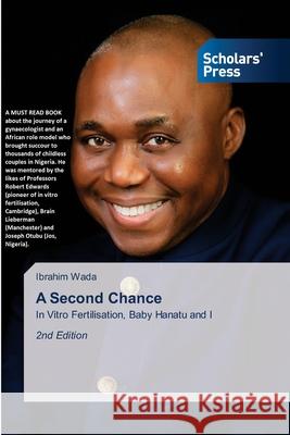 A Second Chance Wada, Ibrahim 9786202307499 Scholars' Press - książka