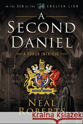A Second Daniel Neal Roberts 9780997880311 Neal R. Platt - książka