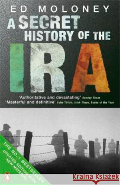 A Secret History of the IRA Ed Moloney 9780141028767 Penguin Books Ltd - książka
