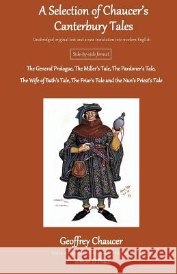 A Selection of Chaucer's Canterbury Tales Geoffrey Chaucer Simon D. Pratt McGowan Publications 9781986198080 Createspace Independent Publishing Platform - książka