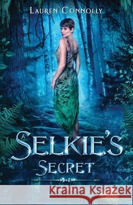 A Selkie's Secret Lauren Connolly 9781949794137 Lauren Connolly Romance - książka