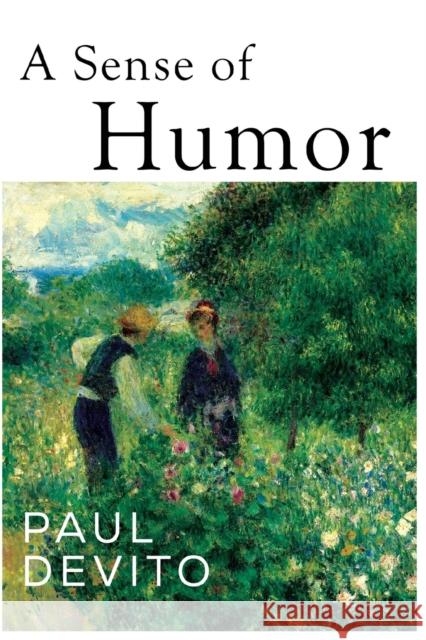 A Sense of Humor Paul Devito   9781800745087 Olympia Publishers - książka