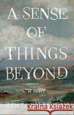A Sense of Things Beyond Ren?e Belliveau 9781774714522 Vagrant Press - książka