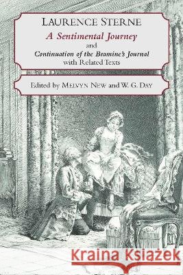 A Sentimental Journey Through France and Italy and Continuation of the Bramine's Journal : With Related Texts Laurence Sterne 9780872208001 HACKETT PUBLISHING CO, INC - książka
