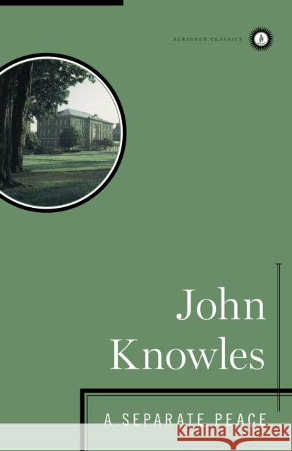 A Separate Peace John Knowles 9780684833668 Scribner Book Company - książka