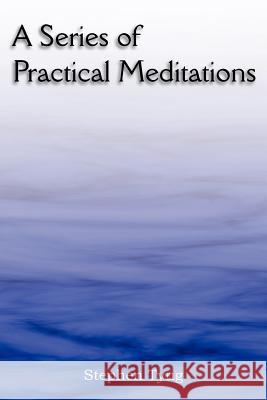 A Series of Practical Meditations Stephen Tyng 9781612036281 Bottom of the Hill Publishing - książka