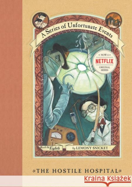 A Series of Unfortunate Events #8: The Hostile Hospital Lemony Snicket Brett Helquist 9780064408660 HarperCollins Publishers - książka