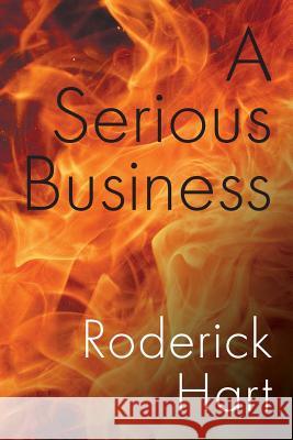A Serious Business Roderick, Editor Hart 9781493625260 Createspace - książka