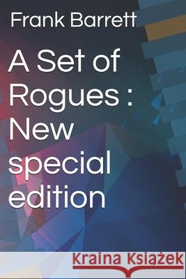 A Set of Rogues: New special edition Frank Barrett 9781706174141 Independently Published - książka