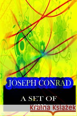 A Set Of Six Conrad, Joseph 9781478143307 Createspace - książka