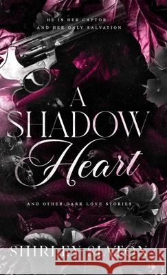 A Shadow Heart Shirley Siaton 9786218431188 Inky Sword Book Publishing - książka