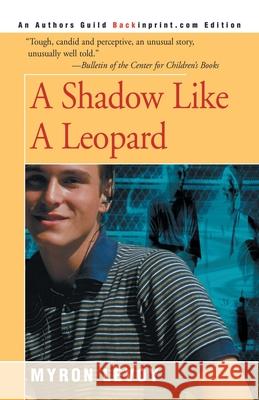 A Shadow Like a Leopard Myron Levoy 9780595093557 Backinprint.com - książka