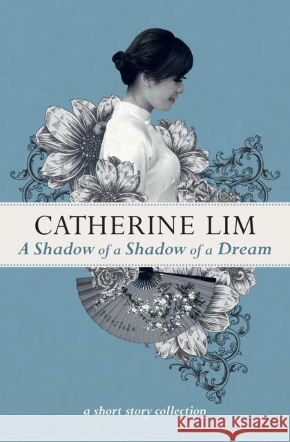 A Shadow of a Shadow of a Dream  9789814779531 Marshall Cavendish International (Asia) Pte L - książka
