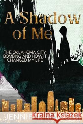 A Shadow of Me Jennifer Mangini 9781965142110 Quill Hawk Publishing - książka
