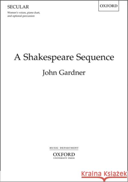 A Shakespeare Sequence: Vocal Score John Gardner   9780193411913 Oxford University Press - książka