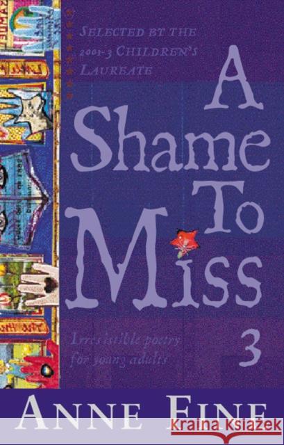 A Shame To Miss Poetry Collection 3 Fine, Anne 9780552567008  - książka