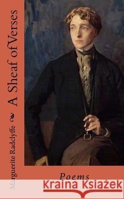 A Sheaf of Verses: Poems Marguerite Radclyffe-Hall G-Ph Ballin 9781543166460 Createspace Independent Publishing Platform - książka