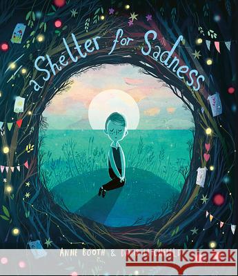 A Shelter for Sadness Anne Booth David Litchfield 9781682638514 Peachtree Publishers - książka