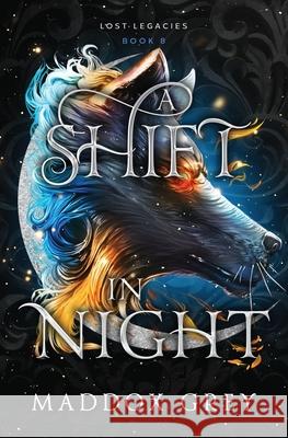 A Shift in Night: A Dark Fantasy Romance Maddox Grey 9781963368161 Greymalkin Press - książka
