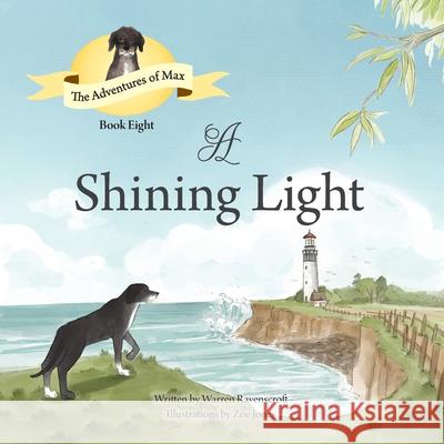 A Shining Light. Warren Ravenscroft 9780645183801 Witton Books - książka