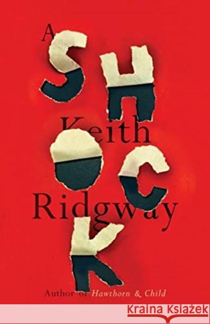 A Shock Keith Ridgway 9780811230858 New Directions Publishing Corporation - książka