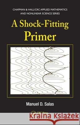 a shock-fitting primer  Manuel D. Salas   9781439807583 Taylor & Francis - książka